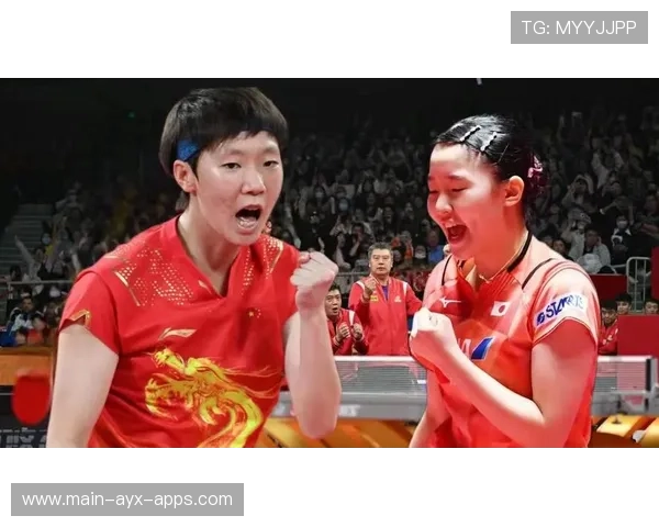 国乒女双横扫日本组合夺冠:见证中国乒乓女双的荣耀时刻
